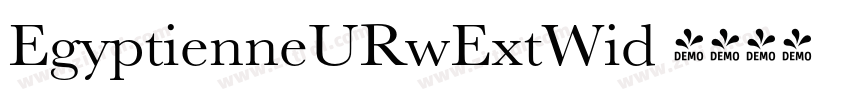 EgyptienneURwExtWid 字体转换